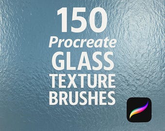 150 pinceles de textura de vidrio para Procreate: arte digital, efectos de ventana, transparencias y diseño de superficies realistas.