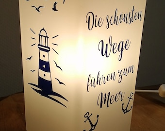 Maritime Lampe mit Spruch "Die schönsten Wege" " Tischlampe, Spruch, Deko, Wohndeko, Geschenk, Wohnaccessoires, Leuchtturm, Anker