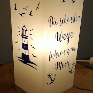 Maritime Lampe mit Spruch "Die schönsten Wege" " Tischlampe, Spruch, Deko, Wohndeko, Geschenk, Wohnaccessoires, Leuchtturm, Anker