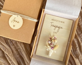 Holzkarte mit Gravur und Trockenblumenstrauß "Möchtest du meine Trauzeugin sein | Trauzeuge Fragen | Trauzeugin werden