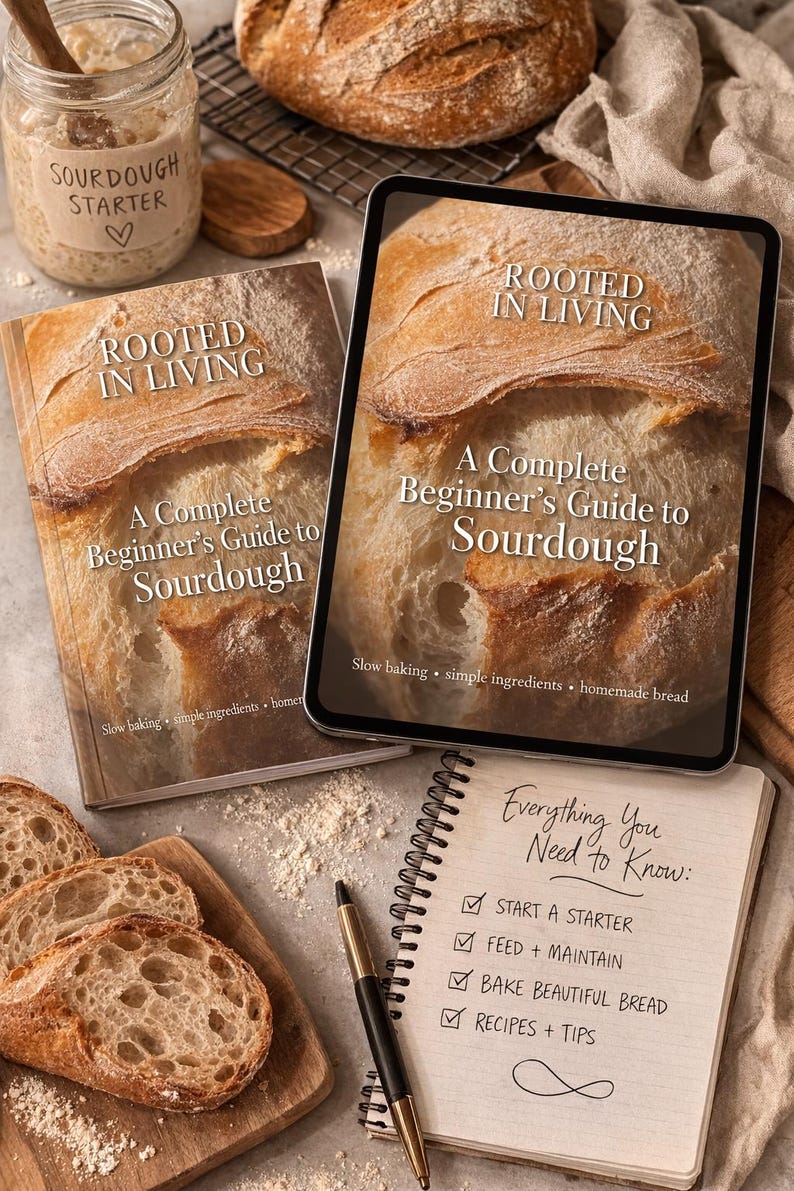Rooted in Living: A Beginner's Sourdough Guide Ebook | Step-by-Step Starter, Baking, Recipes (PDF Download) image 3