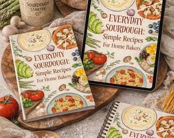 May include: An assortment of sourdough baking essentials, including a loaf of bread, a jar labeled "SOURDOUGH STARTER", and cookbooks titled "EVERYDAY SOURDOUGH: Simple Recipes For Home Bakers". The cookbooks are displayed in various formats: a hardcover book, a tablet, and a spiral-bound notebook.