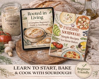 May include: Complete Sourdough Bundle with a starter guide and recipes. Includes a jar of sourdough starter, two books, and a wooden cutting board. The books are titled "Rooted in Living" and "Everyday Sourdough". The image also includes tomatoes, mushrooms, and a bottle of oil.