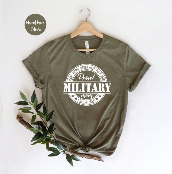 Proud Military Mom Shirt Military T 