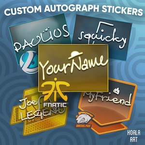 Könnte beinhalten: Eine Sammlung von benutzerdefinierten Autogramm-Aufklebern mit verschiedenen Designs und Namen, darunter "Pauluis", "Squicky", "Your Name", "Joe Legend", "My Friend" und "FNATIC". Die Aufkleber befinden sich auf einem blauen Hintergrund mit einem kreisförmigen Muster.