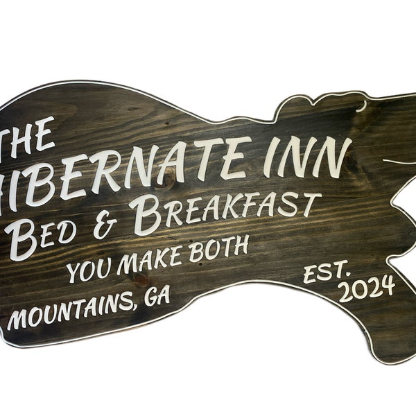 Personalized Sleepy Bear Shaped Sign - "Hibernate Inn Bed & Breakfast" - Personalize Title, City, State, and Established Year
