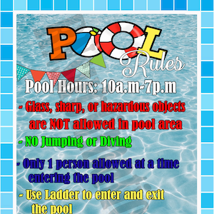 May include: A blue and white pool sign with the word "POOL" in red and white letters. The sign lists pool rules, including hours of operation, safety guidelines, and a warning to swim at your own risk.