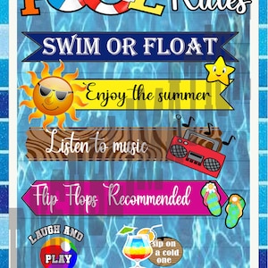 Può includere: Un cartello decorativo con uno sfondo d'acqua blu e un bordo bianco. Il cartello recita "Regole della piscina" e include frasi come "Nuota o galleggia" e "Goditi l'estate". Sono incluse grafiche colorate di un sole, una stella e una radio.