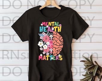 DTF Mental Health Matters Transfer Ready to Press