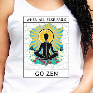 Go Zen Oracle Tarot Meditation Tank Spiritual Namaste Infinite Sun Buddha Occult Tank