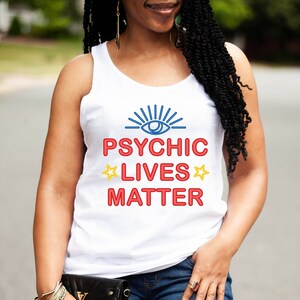 Psychic Lives Matter Tank Mystischer New Age Astrologe Sonne Mond Drittes Auge Stern Tarot Kartenleser Tank