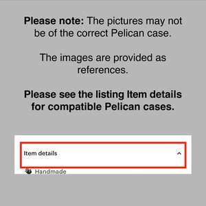Op de afbeelding: Tekst op een grijze achtergrond die luidt: "Let op: De afbeeldingen komen mogelijk niet overeen met de juiste Pelican-case. De afbeeldingen dienen ter referentie. Raadpleeg de artikeldetails in de lijst voor compatibele Pelican-cases."  Een rood vakje met een witte pijl die omhoog wijst bevat de tekst "Artikeldetails". Onder het vakje staat de tekst "Handgemaakt".