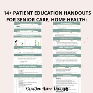 Home Care, Senior Care, Nurse Therapist  Patient Education handouts packet for senior living, fall prevention, safety and recovery.