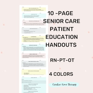 Senior care patient handouts for nurse, physical therapist, occupational therapist. Home Care education forms, Home Health printables.