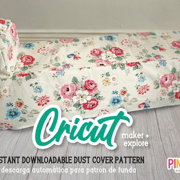 Cricut Maker/Explore Air/Explore Air2 Dust Cover (Pattern for sewing)