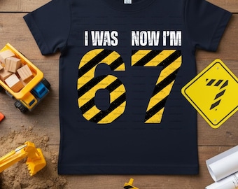I Was 6 Now I’m 7 PNG SVG DXF Ai | Funny 7th Birthday Six Seven 67 Birthday Gift, Six Seven Shirt, Digital Download for Sublimation & Cricut