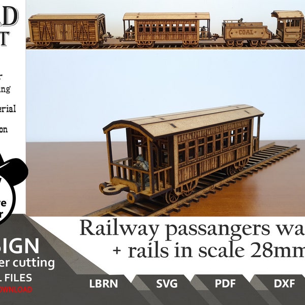 Wild West Passangers wagon + rails  SVG | dxf | LBRN | scale from 28mm  up to 34mm | scale 1:56 | Laser files  for cut