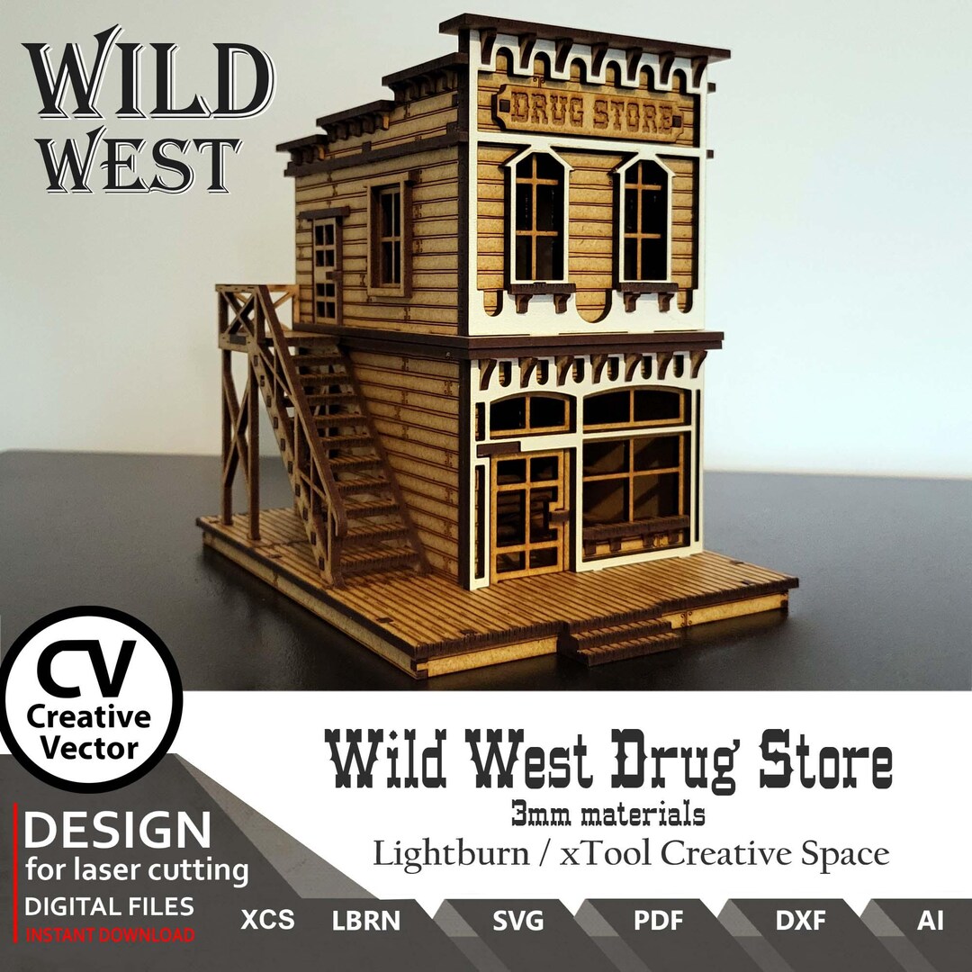 Files for Laser Cutting Wild West Drug Store SVG Dxf LBRN XCS Scaled ...
