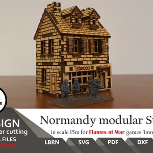 Normandy Store House Files for laser cut : 15mm scale Wargaming Terrain (Digital Files)