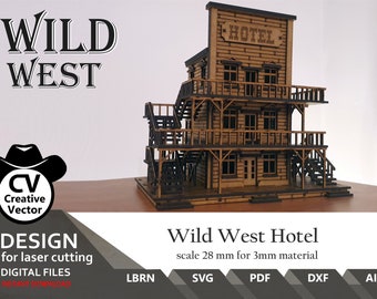 Wild West Hotel Files for laser cut : 28-34mm Scale Miniatures (SVG DXF LBRN Ai)