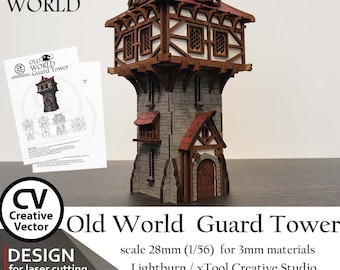 Old World Guard Tower | Medieval SVG | XCS | LBRN | dxf | scaled for miniatures from 28mm  up to 34mm | scale 1:56 | Laser files  for cut