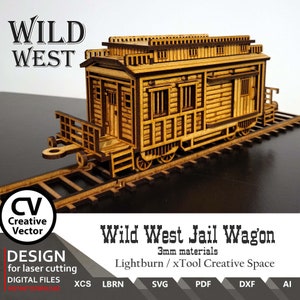 May include: A laser-cut wooden model of a Wild West jail wagon, featuring detailed siding, windows, and a small porch. The model rests on a section of wooden train tracks. The text "Wild West Jail Wagon" is displayed above the model, with additional text indicating the design is for laser cutting.