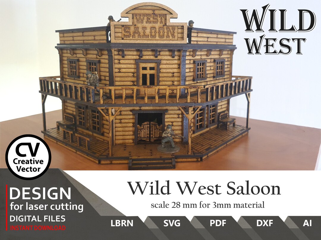Wild West Saloon 1/56 Scale FILES for Laser Cut SVG DXF Lightubrn Xtool ...