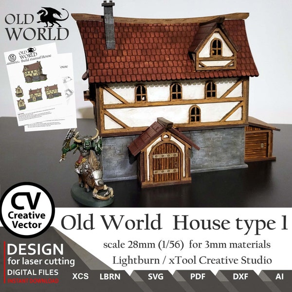 Old World  House type1 | Medieval | SVG | XCS | LBRN | dxf |  scaled for miniatures from 28mm up to 34mm | scale 1:56 | Laser files  for cut