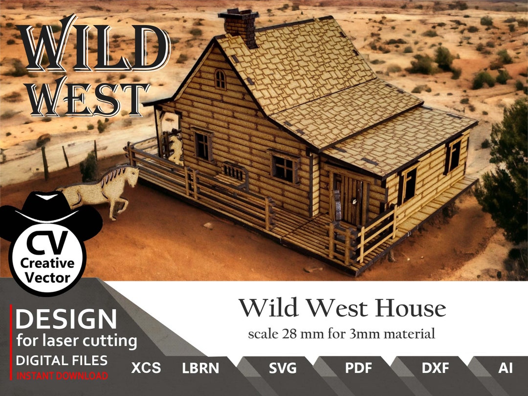 Wild West House Scale 1/56 Laser Files for Cut SVG Dxf XCS Lightburn - Etsy