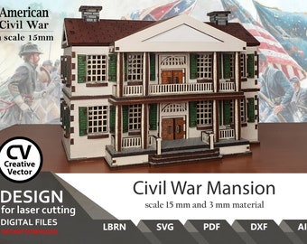 SVG - American Civil War Mansion  Scale H0 / 15 mm | Wargaming Terrain | PDF | DXF Files to laser cutting  Lightburn  | Instant download