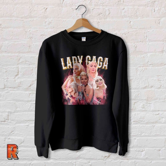 Lady gaga sweatshirt hotsell