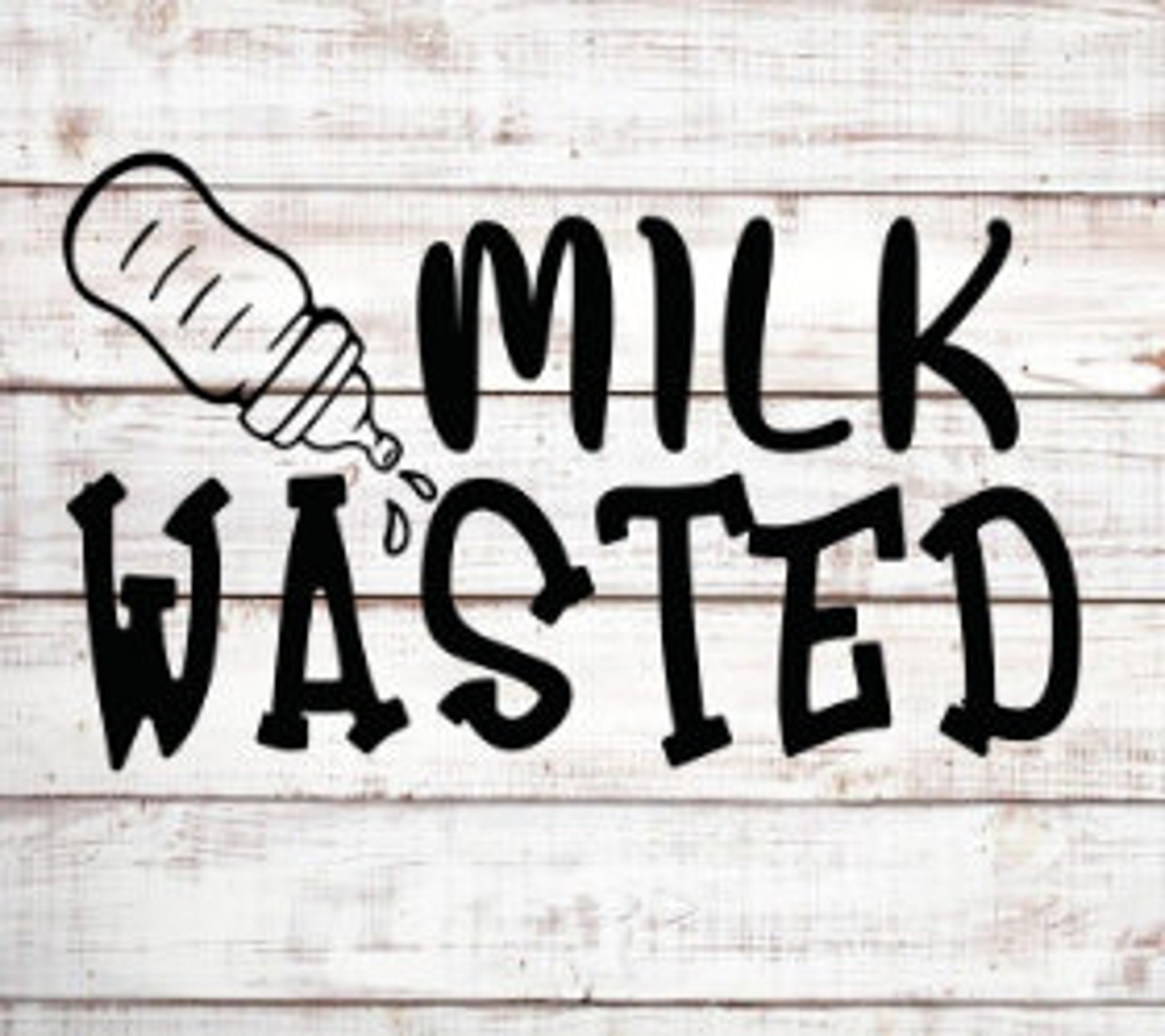 Milk Wasted Svg Jpeg Eps Png Files for Cutting Machines Cameo Etsy