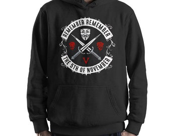 V for Vendetta Remember Remember the 5th of November Hoodie and Sweatshirt, Unisex Sizes (pfa-280)