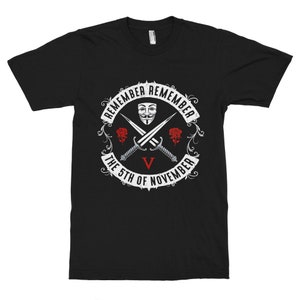 V for Vendetta Remember Remember the 5th of November T-Shirt, Men's Women's All Sizes (pfa-280)