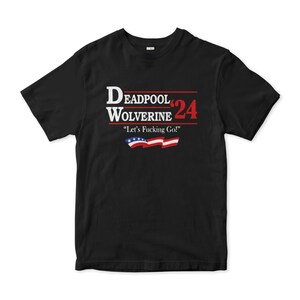 Deadpool and Wolverine 2024 T-Shirt, Men&#39;s and Women&#39;s All Sizes (DEA-18265)