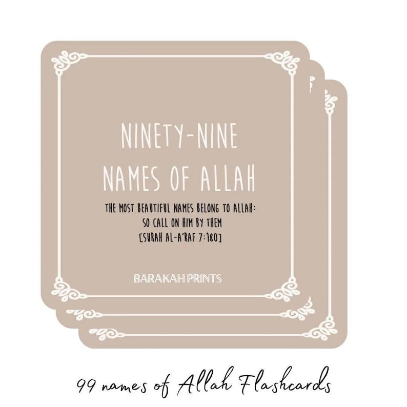 May include: A stack of three square flashcards with rounded corners. The cards are a light brown color with white text that reads "NINETY-NINE NAMES OF ALLAH". The bottom of the cards reads "99 names of Allah Flashcards".