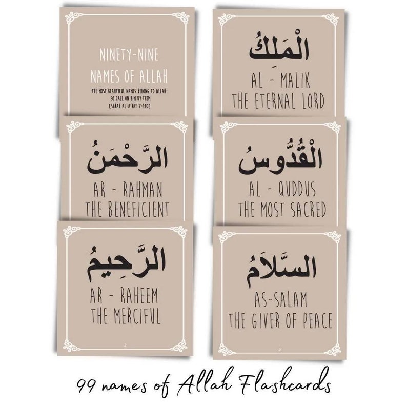 May include: Set of six beige flashcards with white borders, featuring Arabic calligraphy and English translations of the 99 names of Allah. The top card reads "Ninety-Nine Names of Allah". The bottom reads "99 names of Allah Flashcards".