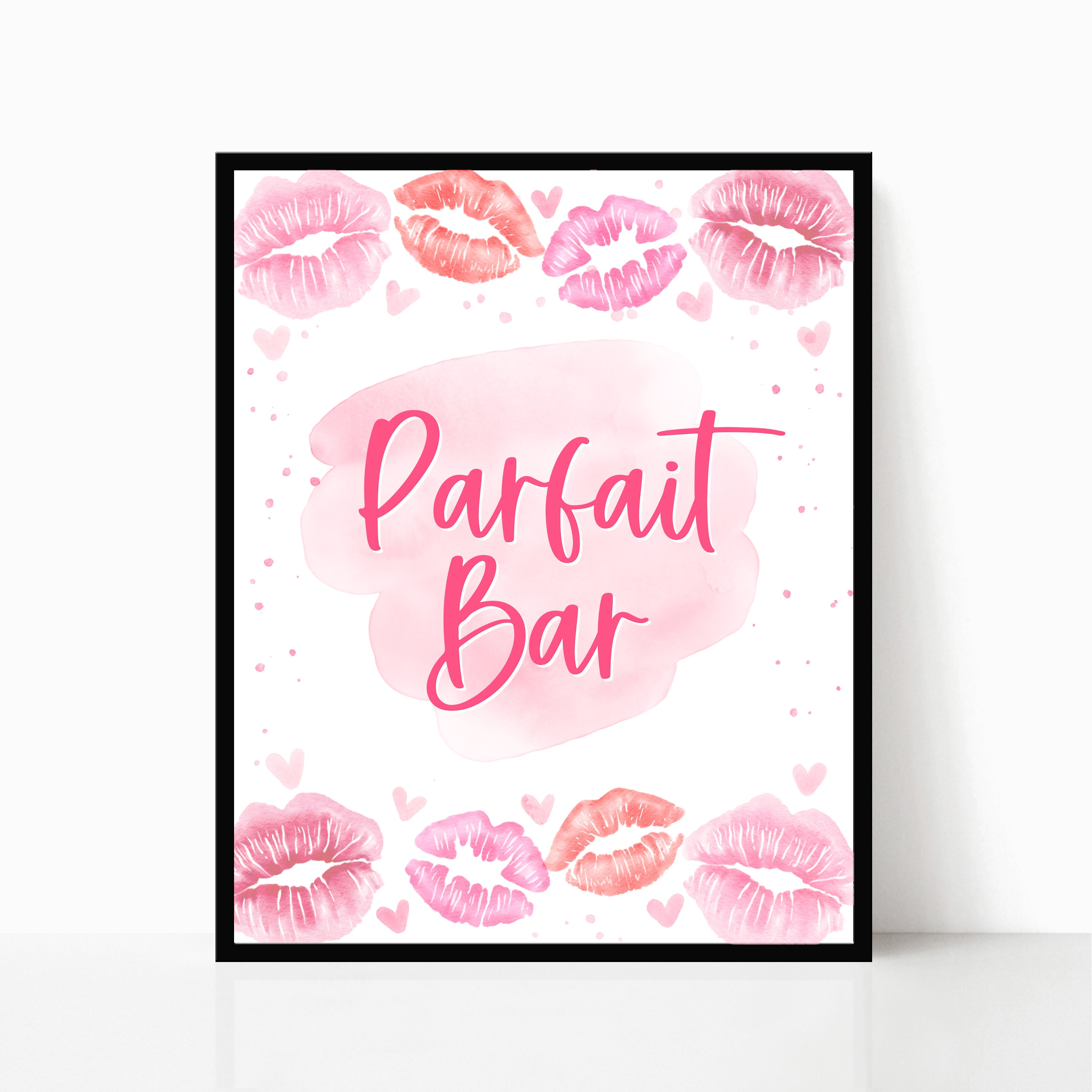 Parfait Bar Sign Printable, Girl's Pink Birthday Party, Valentine's Day ...