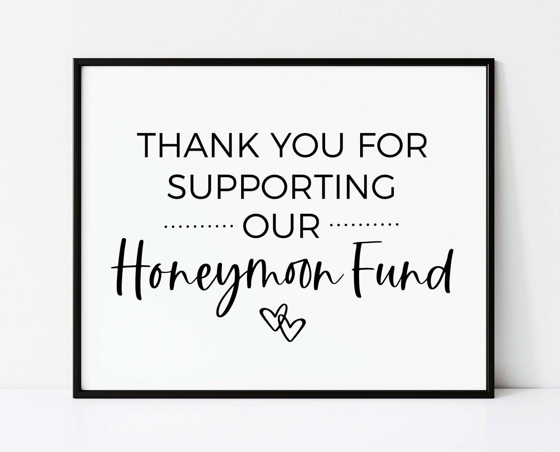 Honeymoon Fund Sign Thank You for Supporting Gift and Cards Etsy