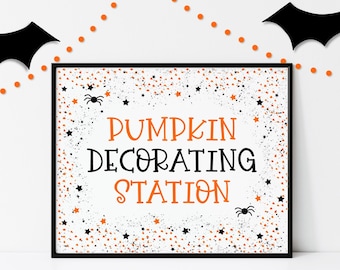 Pumpkin Decorating Station Sign for Halloween Party, Kids Birthday Party, Family Fall Festival, Decorate a Pumpkin Party Decor Printable