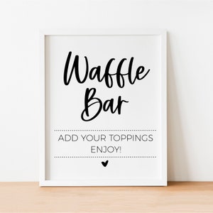 Waffle Bar Sign, Brunch Table, Breakfast Food Sign, Minimalist, Modern, Bridal Shower Brunch and Bubbly, Baby Brunch, Party Printable