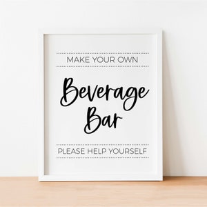 Beverage Bar Sign, Make Your Own Wedding Drink Station, Soda and Juice Bar, Open Bar Sign, Alcohol Bar Sign, Birthday Brunch Party Printable