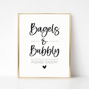 Bagels and Bubbly Bar Sign, Brunch Food Sign, Minimalist, Modern, Bridal Shower, Baby Brunch, Breakfast Bar, Birthday Party Printable