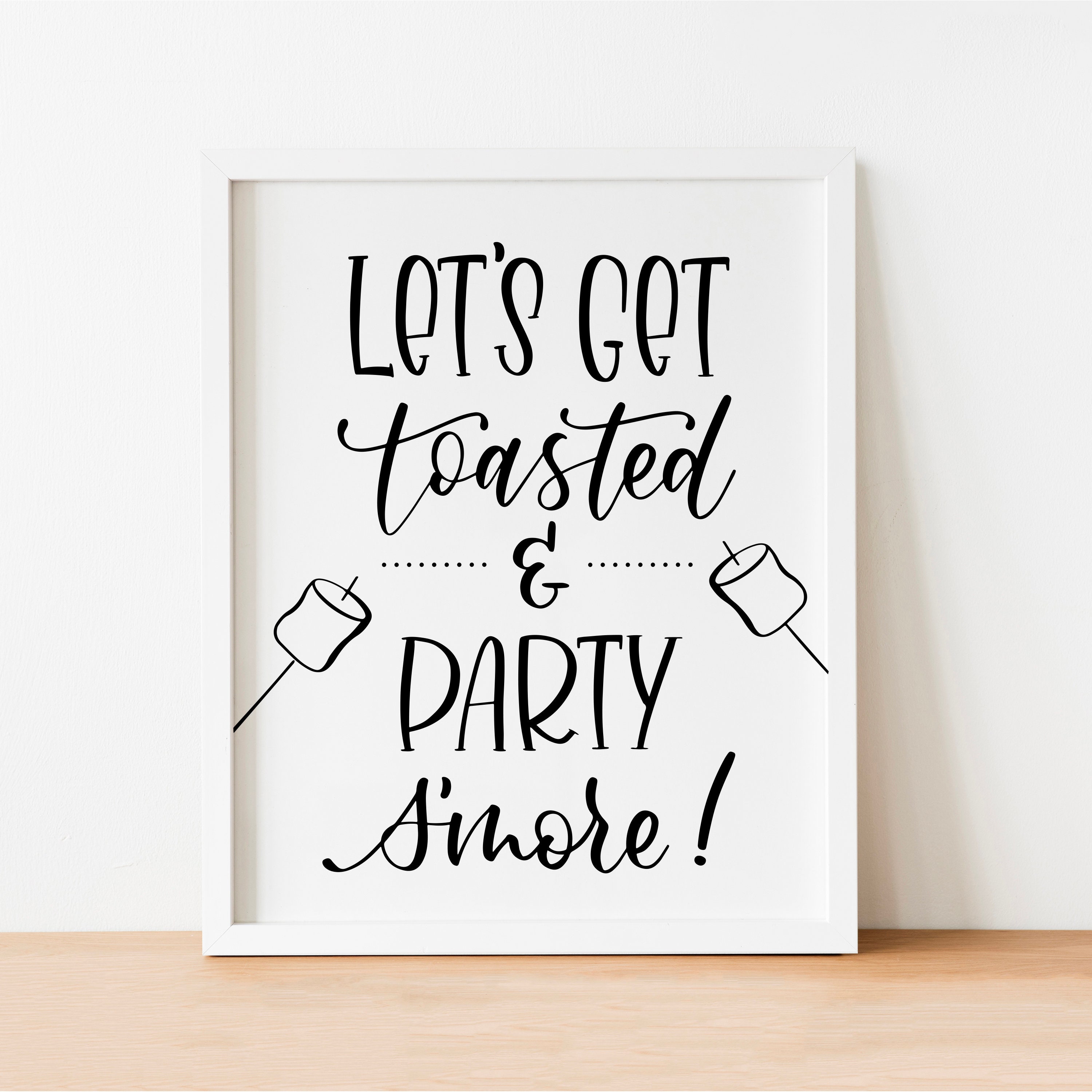 Let's Get Toasted Sign Printable Sign Digital Download Etsy