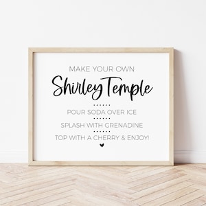 Shirley Temple Bar Sign for Graduation Party, Baby Shower, Make Your Own Drink Station, Mocktail Bar, Beverage Bar Sign, Party Printable