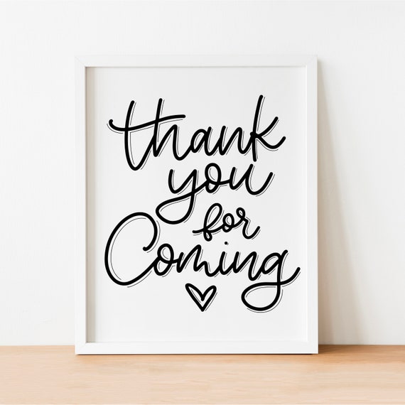 Thank You for Coming Sign Thanks for Coming Party Favor Etsy