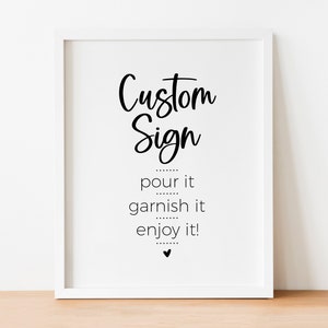 Personalized Custom Sign for Modern Minimalist Bridal Brunch, Birthday Party, Wedding, Baby Shower, Desserts Food Drink Table 8x10 Printable