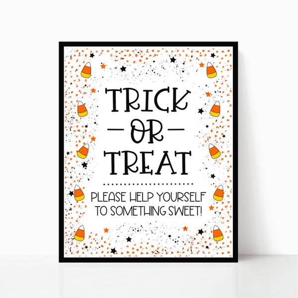 Trick or Treat Sign for Halloween Party, Dessert Table Sign, Candy Bowl Sign for Front Door Porch, Cute and Spooky Trunk or Treat, Printable