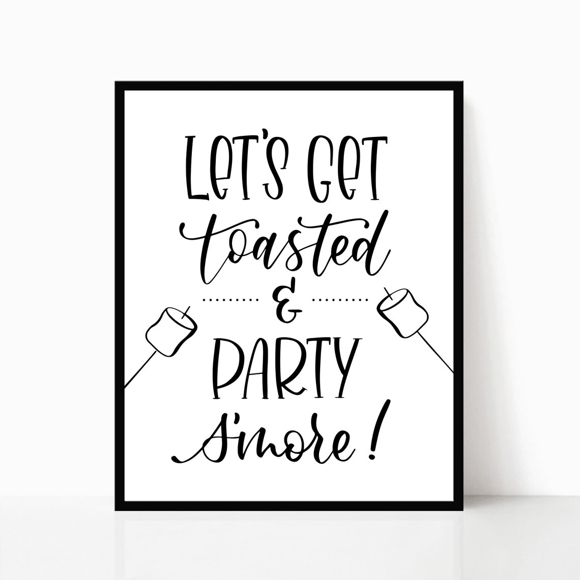 Toast Signs S'mores Bar, Let's Get Toasted Sign, Campfire Camping, Bonfire Beach ...