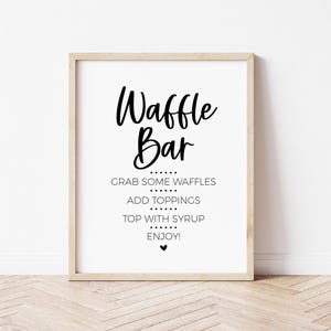 Waffle Bar Sign, Make Your Own Food Station, Modern Minimalist Mother&#39;s Day Breakfast Brunch, Bridal Baby Brunch and Bubbly, Party Printable